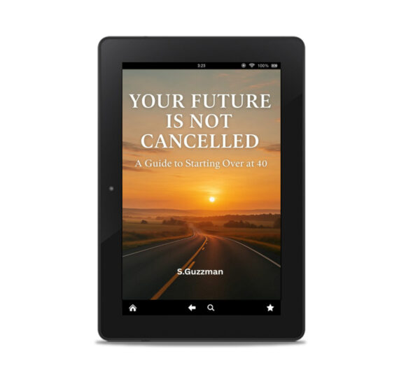 Your Future Is Not Cancelled: A Guide to Starting Over at 40 and Finding Peace - Image 6