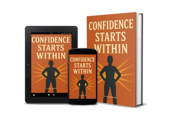 Confidence Starts Within: Learn to Build Strong Self-Belief and Growth - Image 4